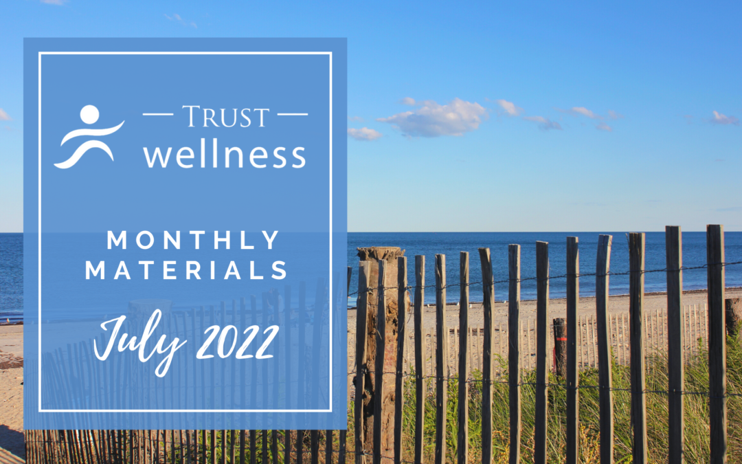 July 2022 Wellness Materials